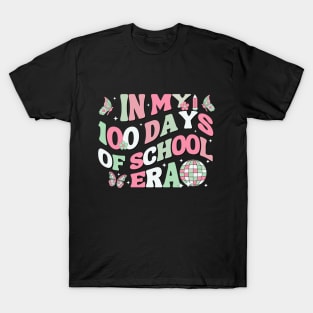 In My 100 Days of School Era Retro Disco 100th Day of School T-Shirt